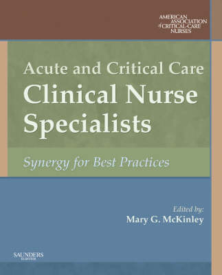 Acute and Critical Care Clinical Nurse Specialists -  American Association of Critical-Care Nr