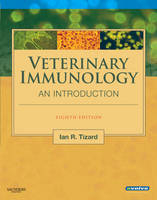 Veterinary Immunology - Ian R. Tizard