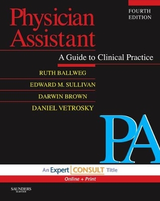 Physician Assistant - Ruth Ballweg, Edward M. Sullivan, Darwin Brown, Daniel Vetrosky