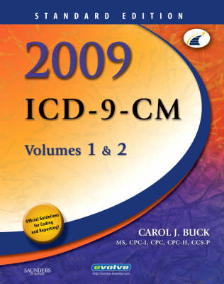 2009 ICD-9-CM, Volumes 1 & 2 - Carol J Buck