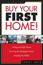 Buy Your First Home! - Robert Irwin