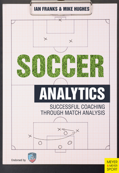 Soccer Analytics -  Ian Franks,  Mike Hughes