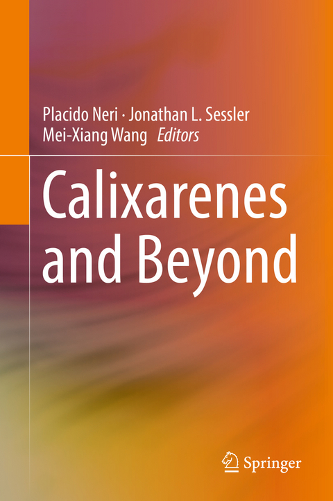 Calixarenes and Beyond - 