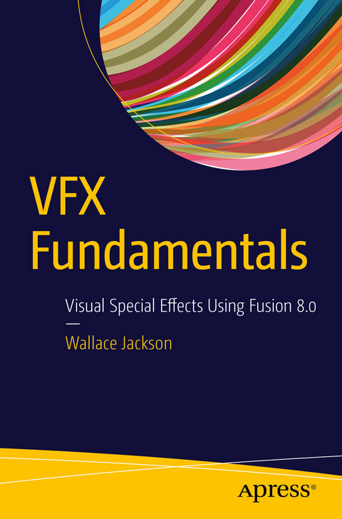 VFX Fundamentals - Wallace Jackson