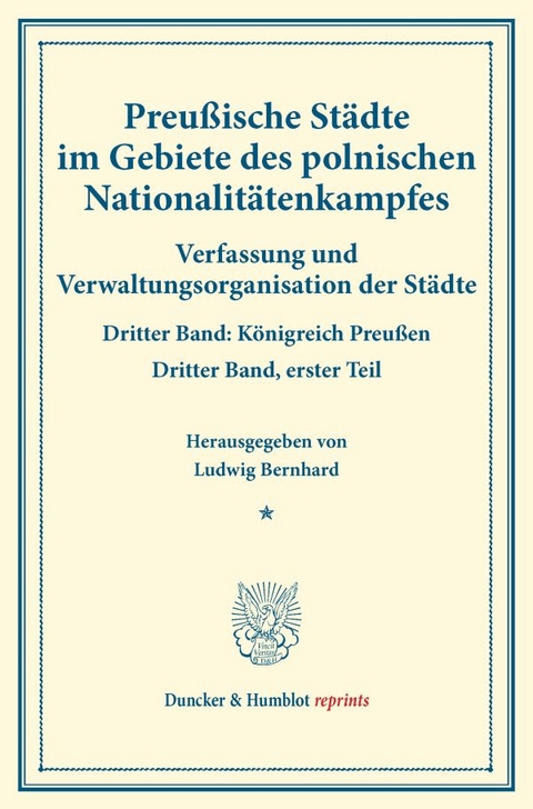 Preußische Städte im Gebiete des polnischen Nationalitätenkampfes. - 