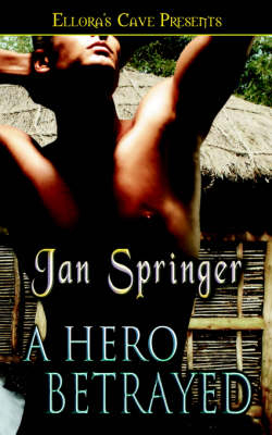 Heroes at Heart - Jan Springer