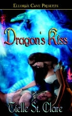 Dragon's Kiss - Tielle St Clare