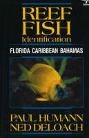 Reef Fish Identification - Paul Humann, Ned DeLoach