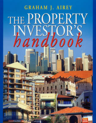 The Property Investor's Handbook - Graham J. Airey