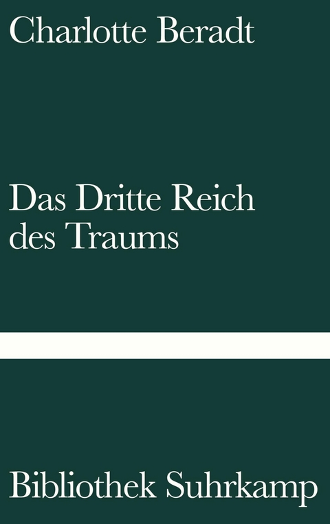 Das Dritte Reich des Traums -  Charlotte Beradt