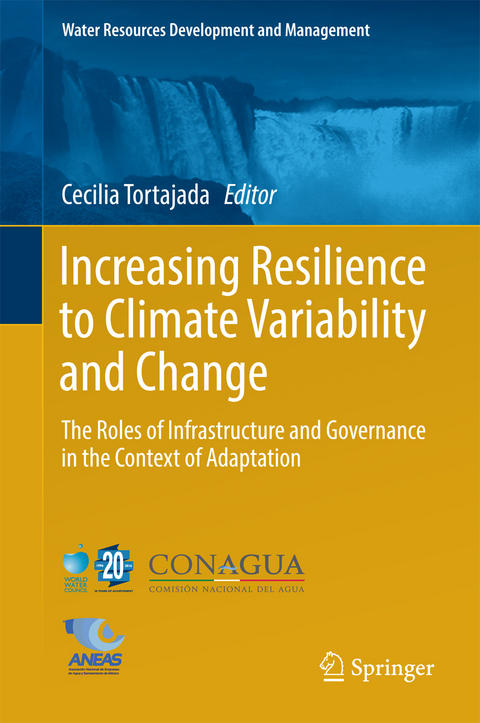 Increasing Resilience to Climate Variability and Change - 