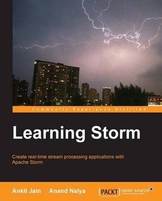 Learning Storm - Ankit Jain, Anand Nalya