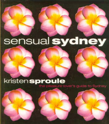 Sensual Sydney - Kristen Sproule