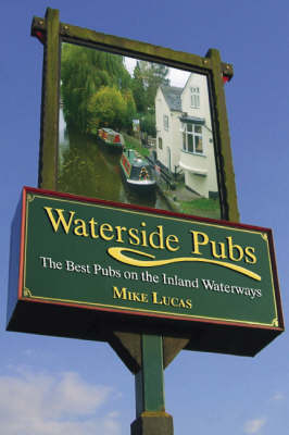 Waterside Pubs - Mike Lucas