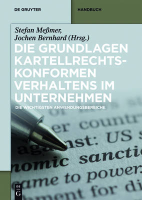 Praxishandbuch Kartellrecht im Unternehmen - 