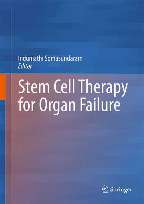 Stem Cell Therapy for Organ Failure - 