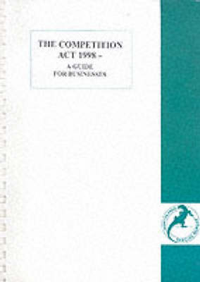 The Competition Act 1998 - Peter Willis, Taylor Joynson Garrett,  Monitor Press