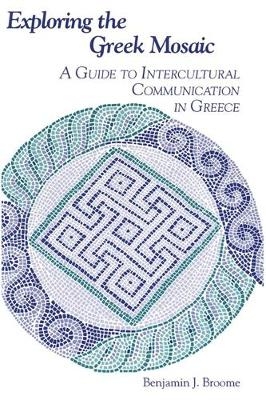 Exploring the Greek Mosaic - Benjamin J. Broome