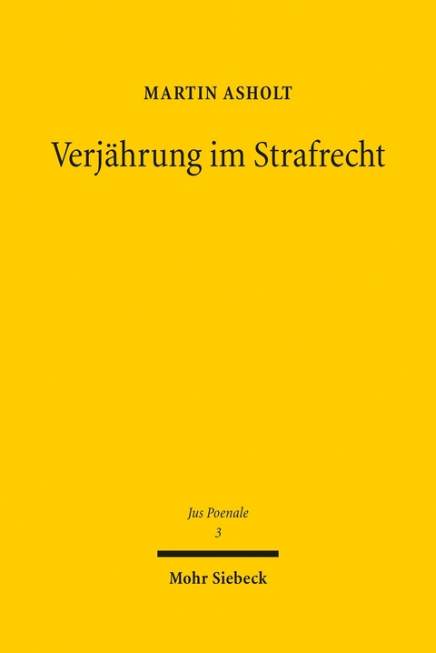 Verjährung im Strafrecht -  Martin Asholt