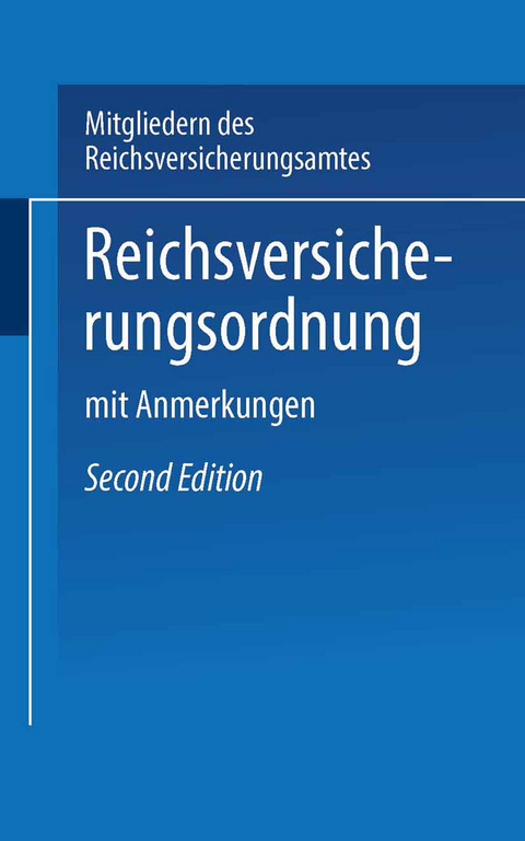 Reichs-Versicherungsordnung -  Mitglieder des Reichsversicherungsamts