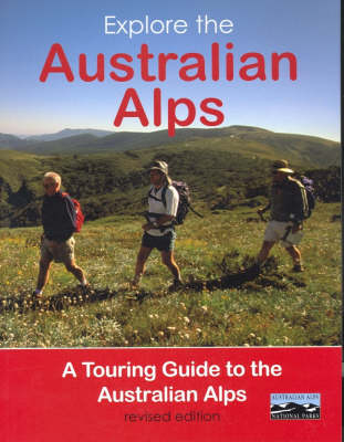 Explore the Australian Alps -  Australian Alps Liaison Commitee