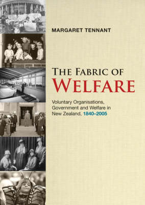 The Fabric of Welfare - Margaret Tennant