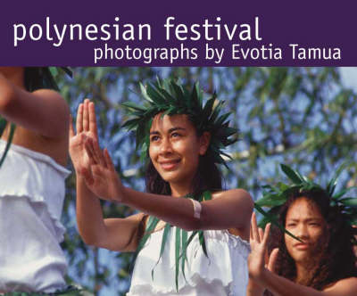 Polynesian Festival - Evotia Tamua