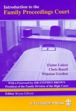 Introduction to the Family Proceedings Court - Christopher E. Bazell, Elaine Laken, Winston Gordon