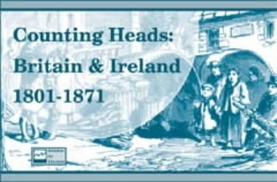 Counting Heads: Britain and Ireland 1801-1871 - David A. Gatley, Paul S. Ell