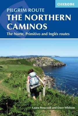 The Northern Caminos - Dave Whitson, Laura Perazzoli