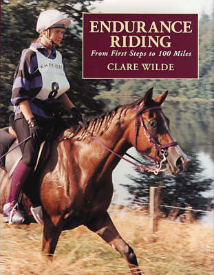 Endurance Riding - Clare Wilde