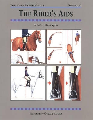 The Rider's Aids - Pegotty Henriques