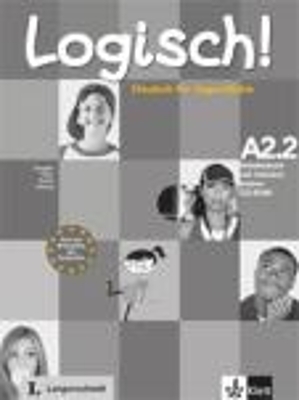 Logisch! A2.2 - Stefanie Dengler, Sarah Fleer, Paul Rusch, Cordula Schurig