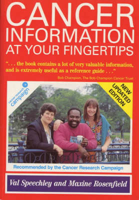 Cancer Information at Your Fingertips - Val Speechley, Maxine Rosenfield