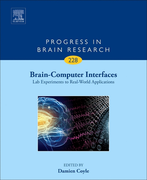 Brain-Computer Interfaces: Lab Experiments to Real-World Applications - 