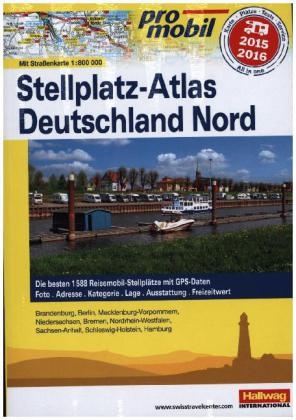 Deutschland Nord Stellplatz-Atlas 2015 - 