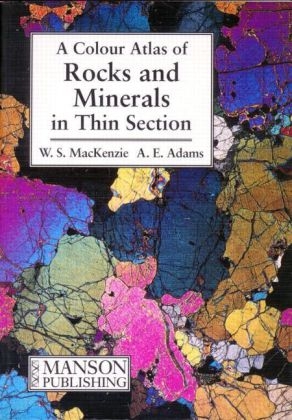 Rocks and Minerals in Thin Section