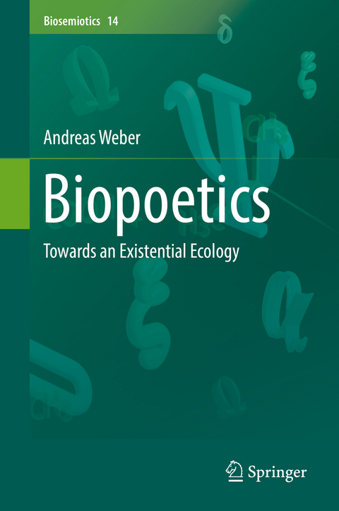 Biopoetics - Andreas Weber