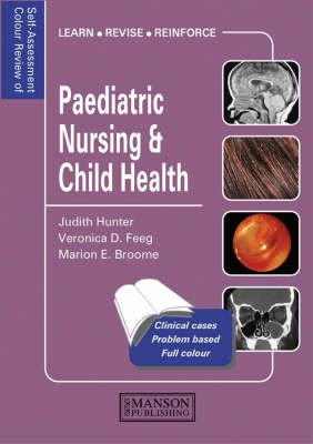 Self-assessment Colour Review of Paediatric Nursing and Child Health - 