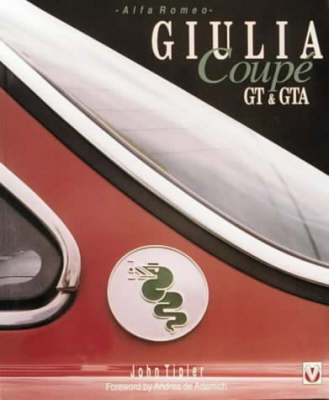 Alfa Romeo Guilia Coupe GT and Gta - John Tipler