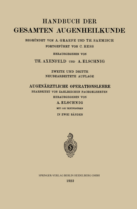 Augenärztliche Operationslehre - Theodor Axenfeld