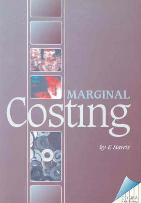 Marginal Costing - Elizabeth Harris