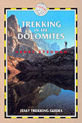 Trekking in the Dolomites - Henry Stedman