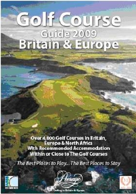 Golf Course Guide 2009: Britain and Europe