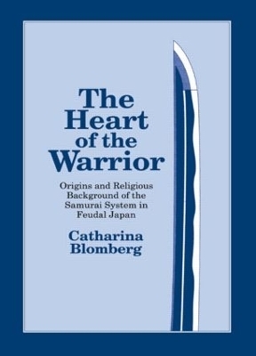 The Heart of the Warrior - Catharina Blomberg