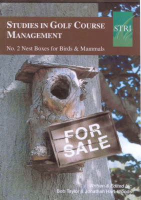 Studies in Golf Course Management - Bob Taylor, Jonathan Hart-Woods