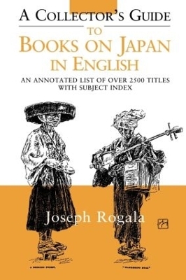 A Collector's Guide to Books on Japan in English - Jozef Rogala