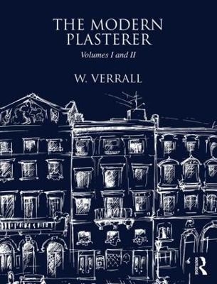 The Modern Plasterer - W. Verrall