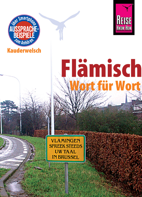 Reise Know-How Sprachführer Flämisch - Wort für Wort: Kauderwelsch-Band 156 - Elfi H. M. Gilissen