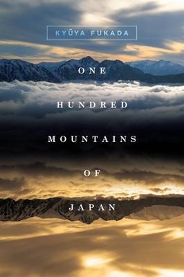 One Hundred Mountains of Japan - Kyuya Fukada